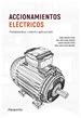 Accionamientos eléctricos Fundamentos control y aplicaciones Autor