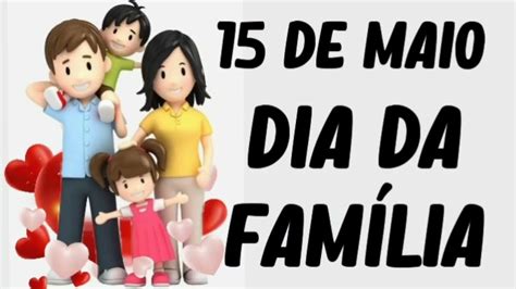 15 de maio dia da família YouTube