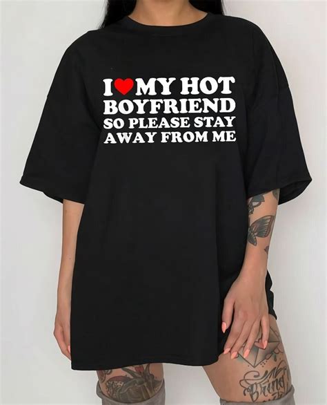 I Love My Boyfriend Unisex T Shirt I Love My Hot Boyfriend So Etsy Uk