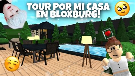 Tour Por Mi Casa En Bloxburg YouTube