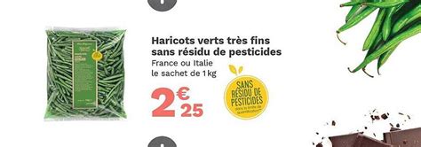 Promo Haricots Verts Très Fins Sans Résidu De Pesticides chez Picard