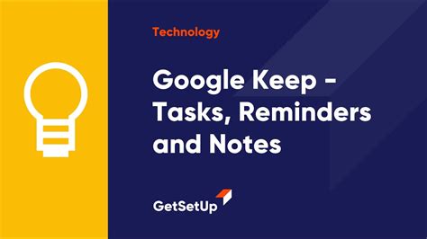 Google Keep - Tasks, Reminders and Notes, Classes designed for older ...
