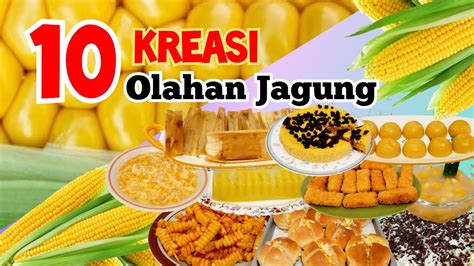 Kreasi Olahan Jagung Olahan Jagung Sederhana Dan Menarik Youtube