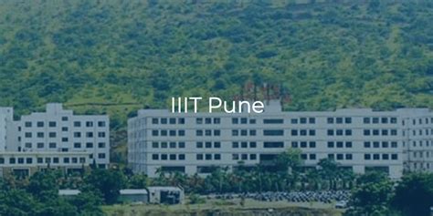 Iiit Pune Admission Cutoff Fees And Placements 2025 College Pravesh