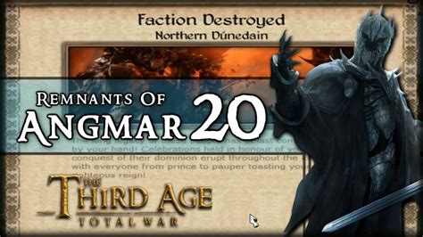 Fall Of The Dunedain Third Age Total War Dac V Angmar Campaign