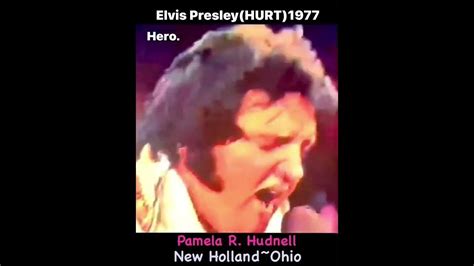 Elvis Presleyhurt 1977 Youtube