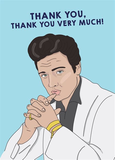 Thank You Very Much Elvis Card | Cards, Elvis, Thank you cards