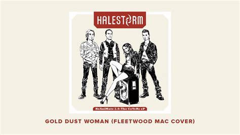 Halestorm Gold Dust Woman Fleetwood Mac Cover Official Audio