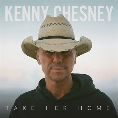 Kenny Chesney Take Her Home Lyrics Genius Lyrics