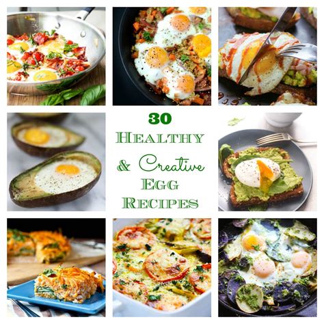 30 Healthy and Creative Egg Recipes - Lauren Kelly Nutrition