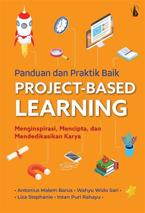 Jual Buku Panduan Dan Praktik Baik Project Based Learning Karya