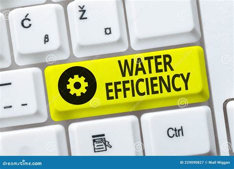 Sign Displaying Water Efficiency Business Concept Reduce Water Wastage