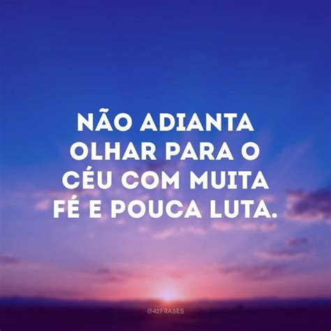 Frase Sobre Ceu - 46 frases sobre o céu para apreciar sua beleza e imensidão