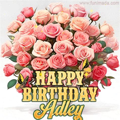 Happy Birthday Adley - Elegant Animation with Flowers - Download on ...