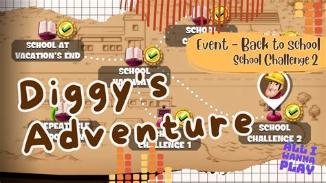 Event School Challenge Diggy S Adventure