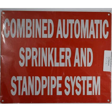 Combination Automatic Sprinkler And Standpipe System Sign Aluminium Reflective Red 10x12