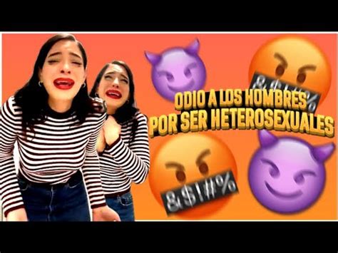 CHICA TRANS ODIA A LOS HOMBRES POR SER HETEROSEXUALES YouTube