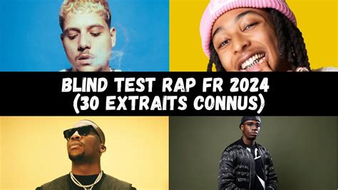 BLIND TEST RAP FRANÇAIS 2024 30 SONS CONNUS YouTube