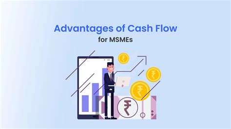 Benefits Of Cash Flow Management For Msmes