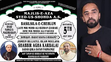 LIVE Majlis E Aza Basilsile Chehlum Of Mir Mohd Ali Rizwan Ibne Mir