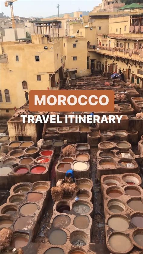 Morocco travel itinerary – Artofit