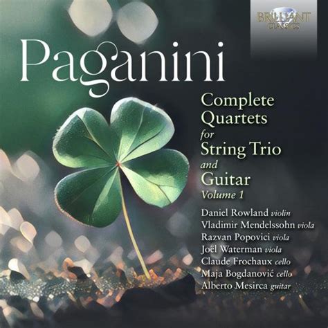 Paganini Complete Quartets For String Trio And Guitar Vol 1 Album