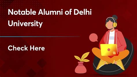 University of Delhi Notable Alumni: Get Detailed List Here!