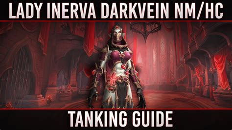 Castle Nathria Lady Inerva Darkvein Tank Guide Normal Heroic YouTube