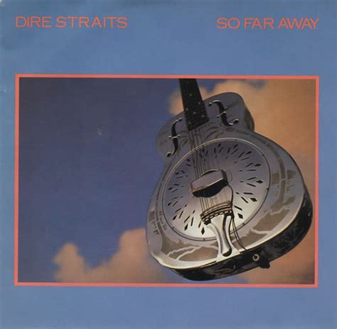 Dire Straits So Far Away Canadian Vinyl Single Inch Record