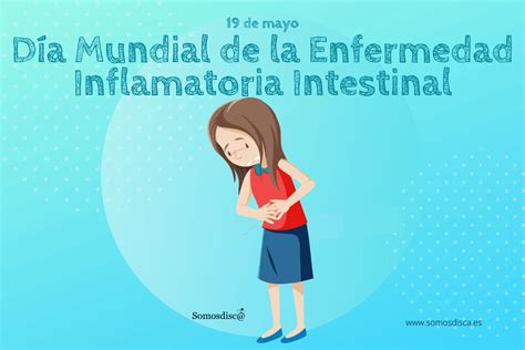 Día mundial de la enfermedad inflamatoria intestinal 2022 Somosdisc