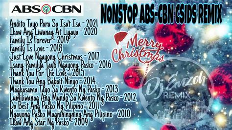 Nonstop Abs Cbn Christmas Station Id Remix By Dj Enzoh 2009 2021