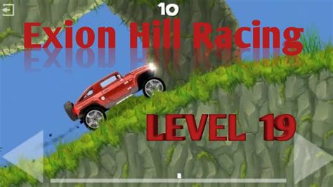 Exion Hill Racing Game Level New Update Exion Hill Racing