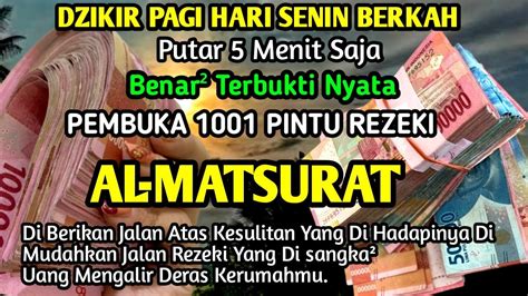 MUSTAJAB DZIKIR PAGI SUBUH HARI SENIN PUTAR DENGARKAN B3RSIAPLAH