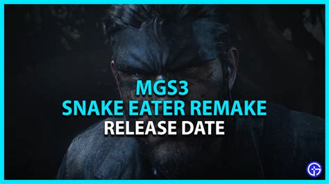 MGS3 Snake Eater Remake Release Date - Gamer Tweak