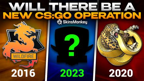 Will There Be A New Csgo Operation In 2023