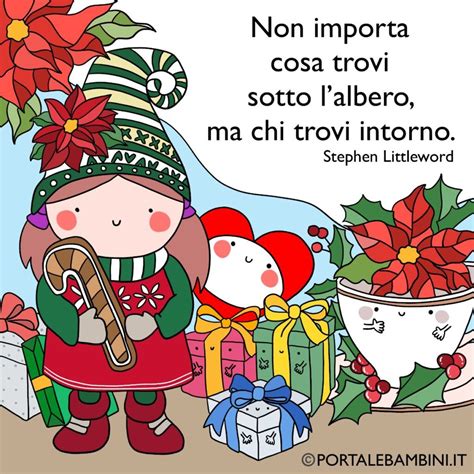 Frasi Sul Natale Ecco Le Pi Belle Portalebambini It