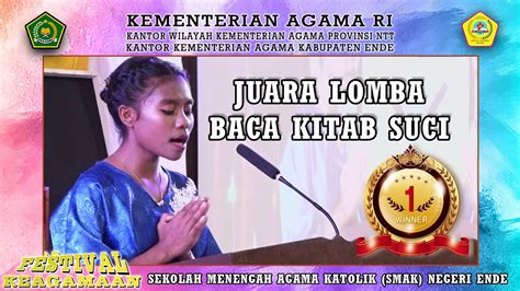 Juara Lomba Baca Kitab Suci Festival Keagamaan Smak Negeri Ende Youtube