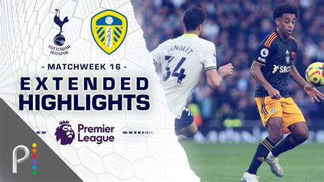 Tottenham Hotspur V Leeds United Premier League Highlights 1112