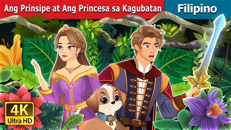 Ang Prinsipe At Ang Princesa Sa Kagubatan Prince Princess In The