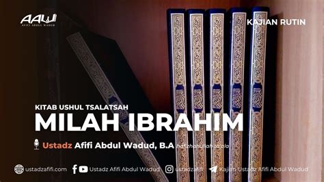 LIVE MILAH IBRAHIM Ustadz Afifi Abdul Wadud B A YouTube