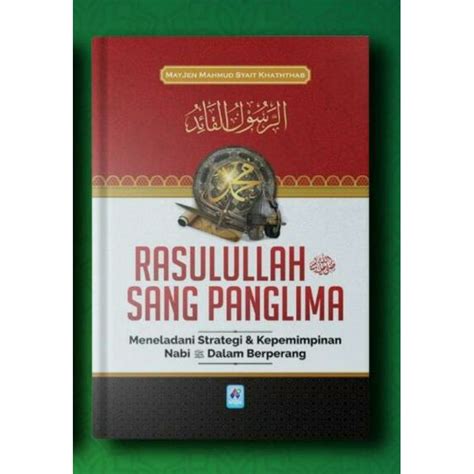 Jual Buku Rasulullah Sang Panglima Buku Baru Dan Original Shopee