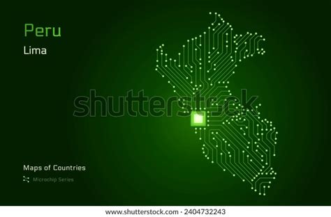 Peru Map Capital Lima Shown Microchip Stock Vector (Royalty Free ...