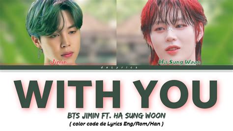 Bts Jimin X Ha Sungwoon With You Lyrics Our Blues Ost Part