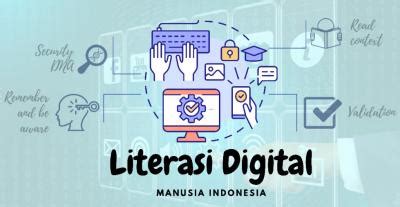 Literasi Digital Manusia Indonesia Ditulis Oleh Yopie Indra Pribadi