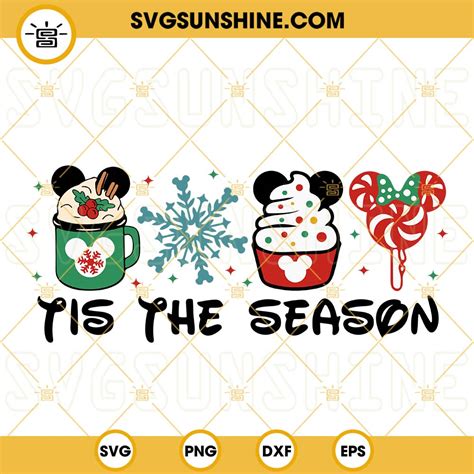 Disney Tis The Season Christmas Svg Disney Christmas Svg Png Dxf Eps Cut Files