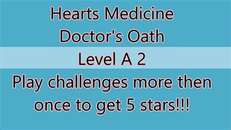 Hearts Medicine Doctor S Oath Level A Youtube