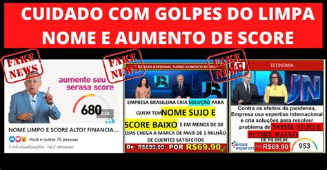 CUIDADO GOLPES Do LIMPA NOME E AUMENTO De SCORE