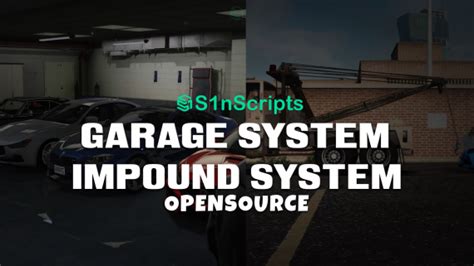 S1NScripts ESX SourcesAvailable Bundle Garage Impound