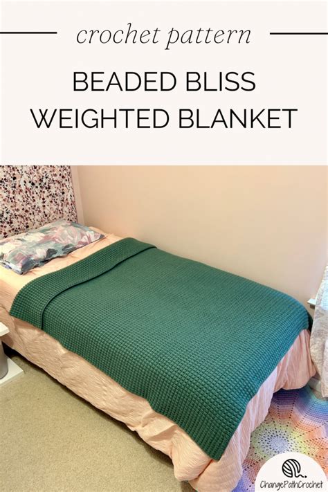 Beaded Bliss Weighted Blanket Crochet Pattern Change Path Crochet