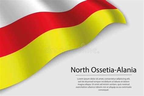 Wave Flag Of North Ossetia Alania Is A Region Of Russia Stock Vector